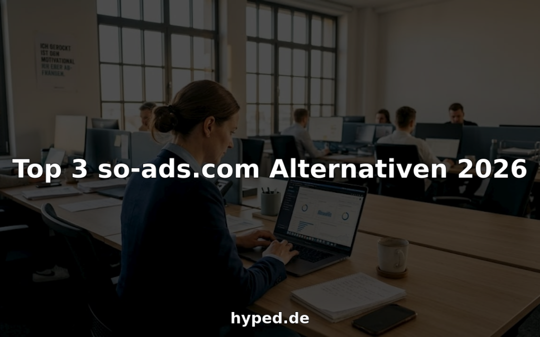 Top 3 so-ads.com Alternativen 2026